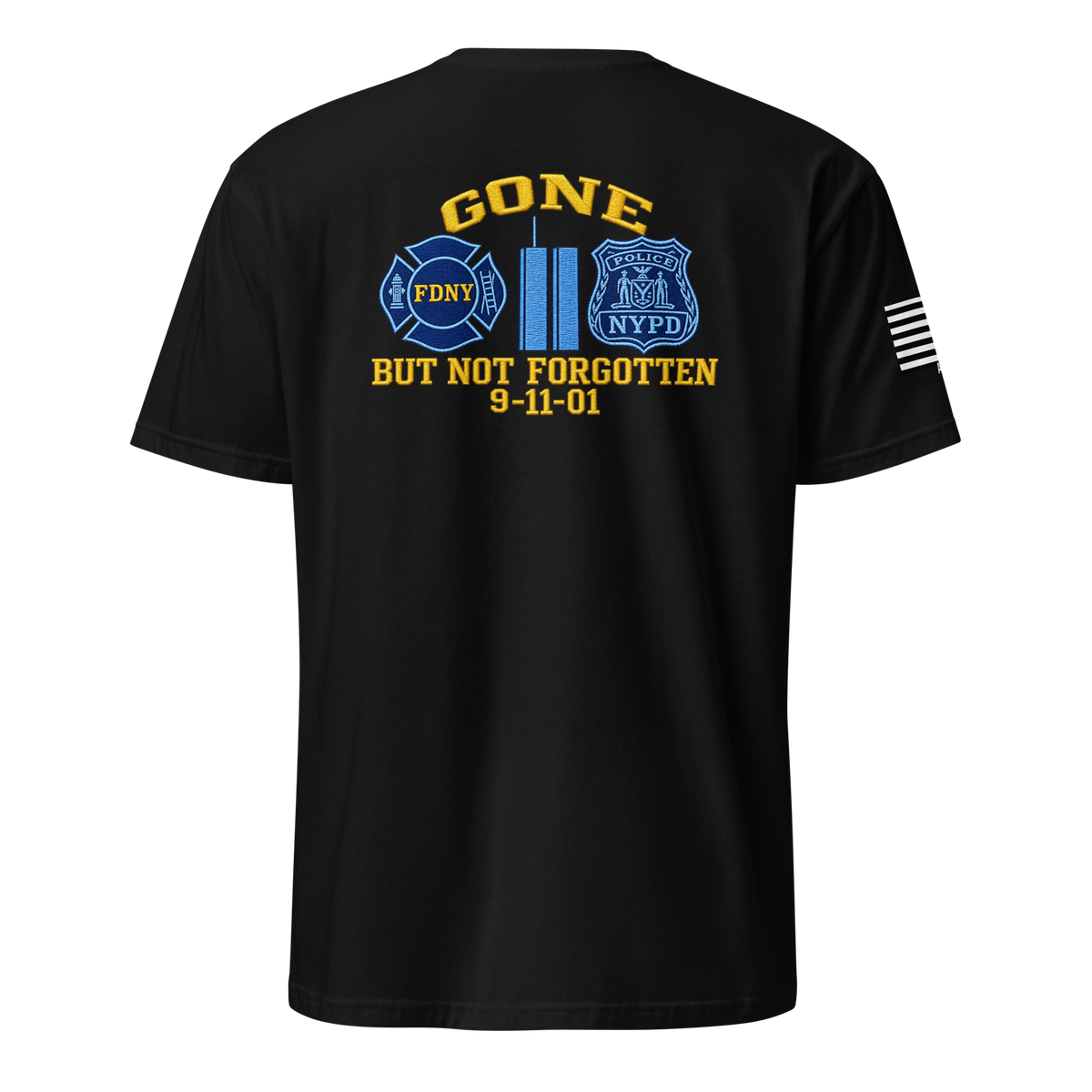 Gone But Not Forgotten — 9/11 Memorial Tee