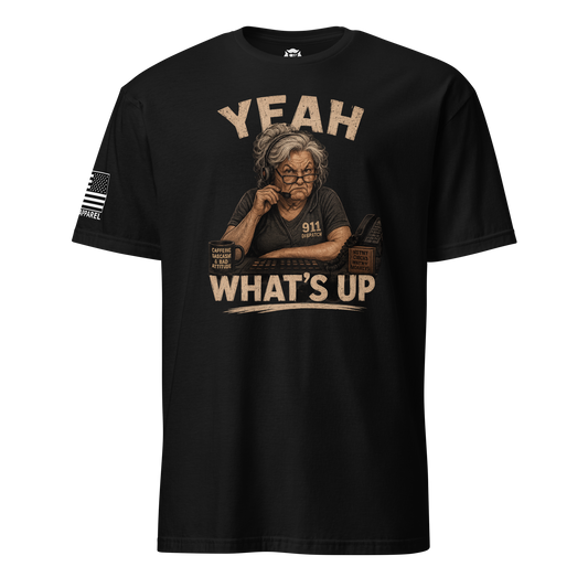 Yeah, What's Up? – 911 Dispatcher