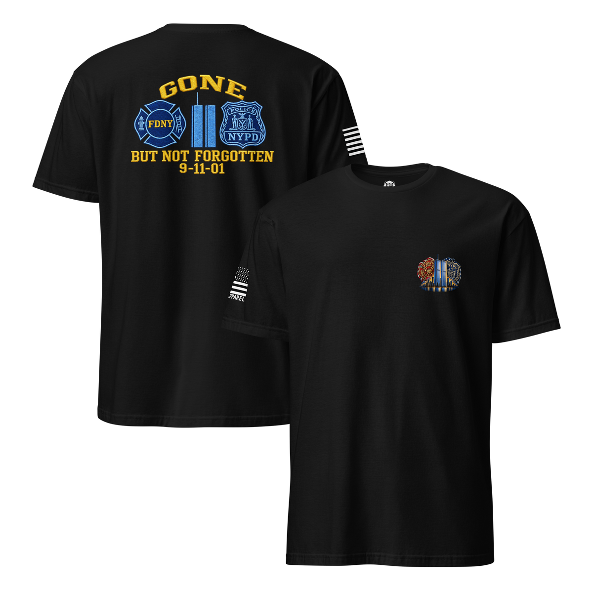 Gone But Not Forgotten — 9/11 Memorial Tee