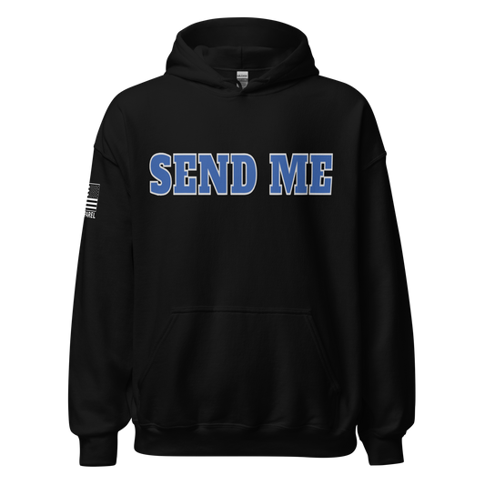 SEND ME Hoodie